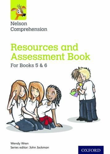 Nelson Comprehension: Years 5 & 6/Primary 6 & 7: Resources and Assessment Book for Books 5 & 6