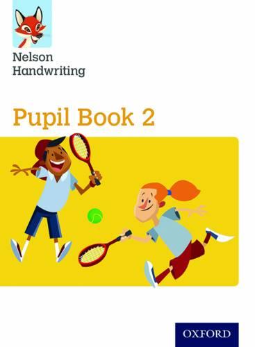Nelson Handwriting: Year 2/Primary 3: Pupil Book 2