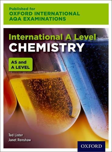 Oxford International AQA Examinations: International A Level Chemistry