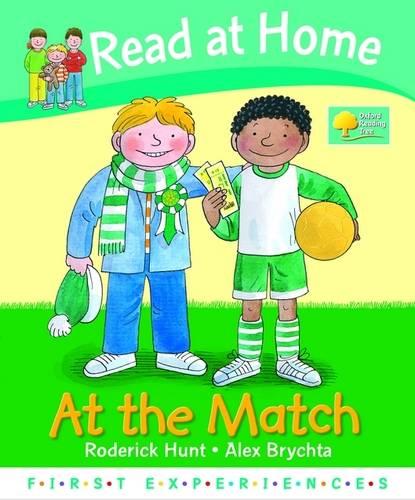 Read at Home: First Experiences: At the Match