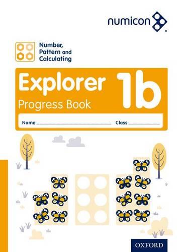 Numicon: Number, Pattern and Calculating 1 Explorer Progress Book B (Pack of 30)