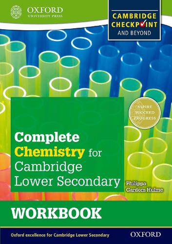 Complete Chemistry for Cambridge Secondary 1 Workbook: For Cambridge Checkpoint and beyond (Checkpoint Science)