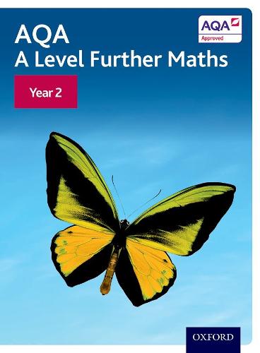 AQA A Level Further Maths: Year 2 Student Book