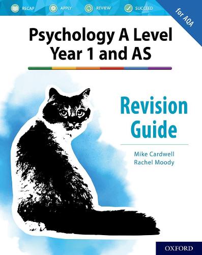 The Complete Companions for AQA Psychology: AS and A Level: The Complete Companions: A Level Year 1 and AS Psychology Revision Guide for AQA