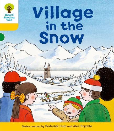 Oxford Reading Tree: Stage 5: Stories: Village in the Snow (Ort Stories)