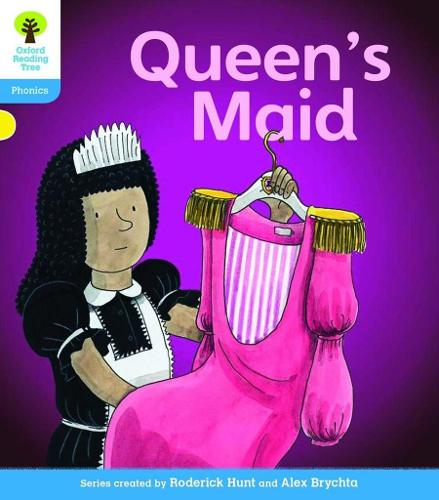 Oxford Reading Tree: Stage 3: Floppy's Phonics Fiction: The Queen's Maid