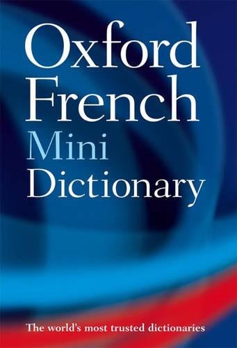 Oxford French Minidictionary: English, French / French, English
