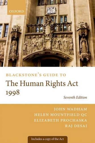 Blackstone's Guide to the Human Rights Act 1998 7/e (Blackstone's Guides)