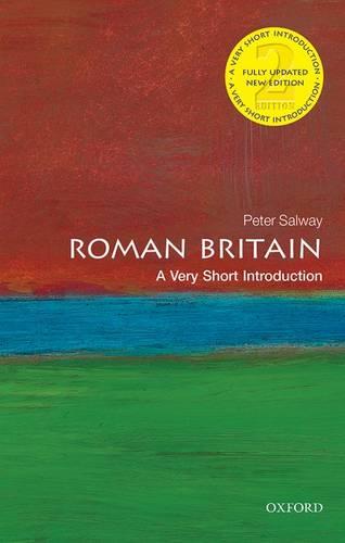 Roman Britain: A Very Short Introduction 2/e (Very Short Introductions)