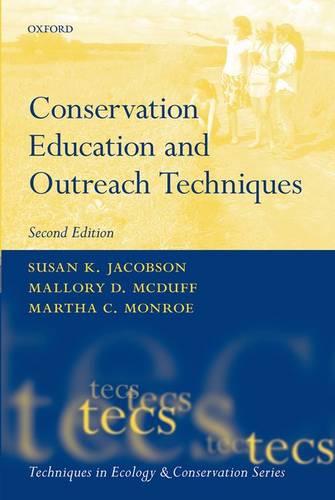 Conservation Education and Outreach Techniques (Techniques in Ecology & Conservation)