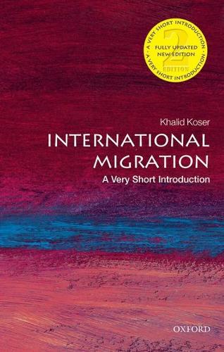 International Migration: A Very Short Introduction 2/e (Very Short Introductions)