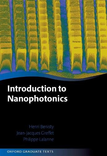 Introduction to Nanophotonics (Oxford Graduate Texts)