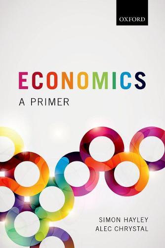 Economics: A Primer