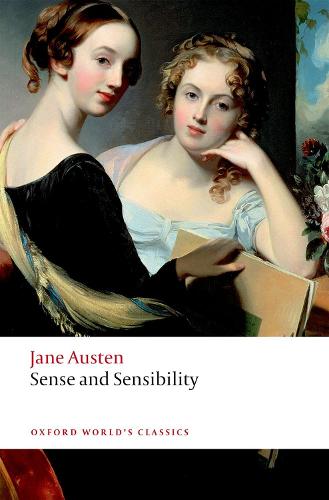 Sense and Sensibility (Oxford World's Classics)