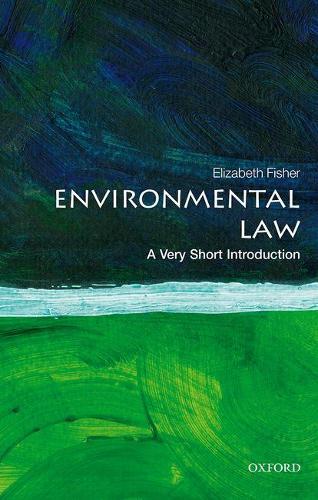 Environmental Law: A Very Short Introduction (Very Short Introductions)
