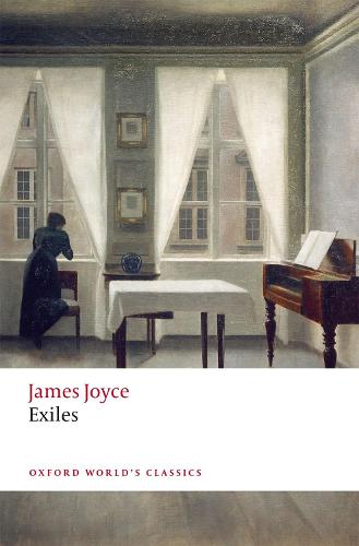 Exiles (Oxford World's Classics)