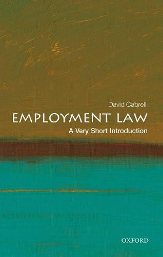 Employment Law: A Very Short Introduction (Very Short Introductions)