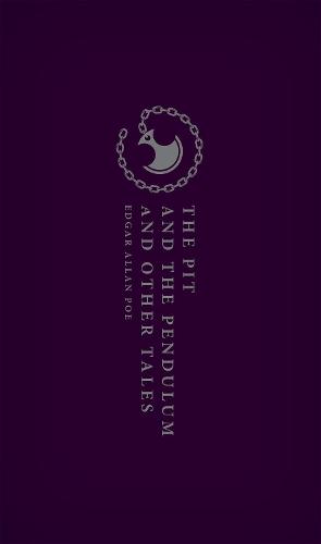 The Pit and the Pendulum and Other Tales (Oxford World's Classics Hardback Collection)