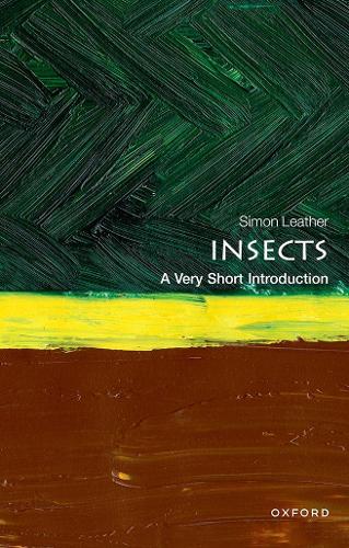 Insects: A Very Short Introduction: A Very Short Introducton (Very Short Introductions)
