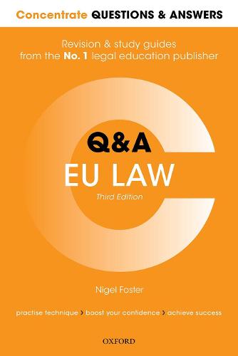 Concentrate Questions and Answers EU Law: Law Q&A Revision and Study Guide (Concentrate Questions & Answers)
