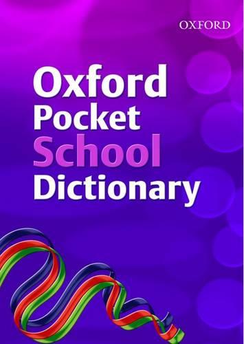 Oxford Pocket School Dictionary (2007 edition)