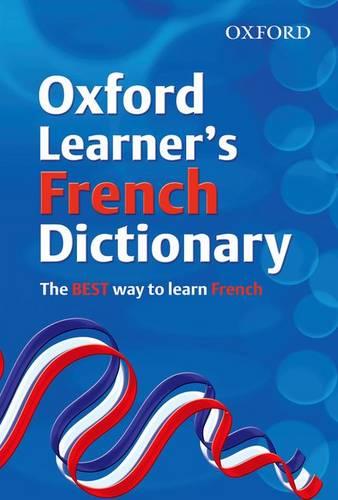 Oxford Learner's French Dictionary (Oxford Learner's Dictionary)