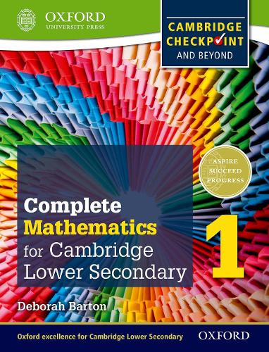Oxford International Maths for Cambridge Secondary 1 Student Book 1: For Cambridge Checkpoint and beyond