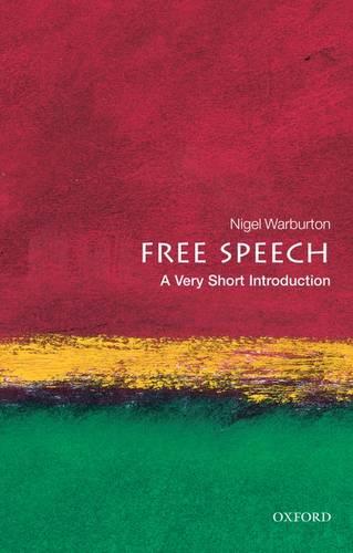 Free Speech: A Very Short Introduction (Very Short Introductions)