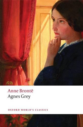 Agnes Grey (Oxford World's Classics)