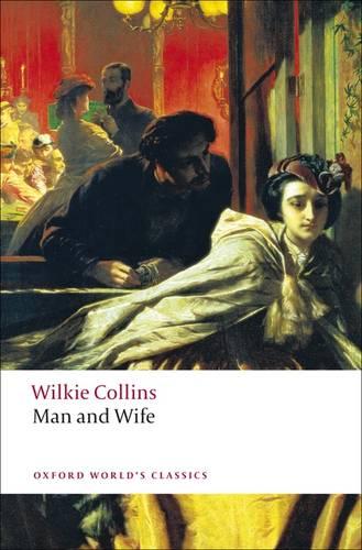 Man and Wife (Oxford World's Classics)