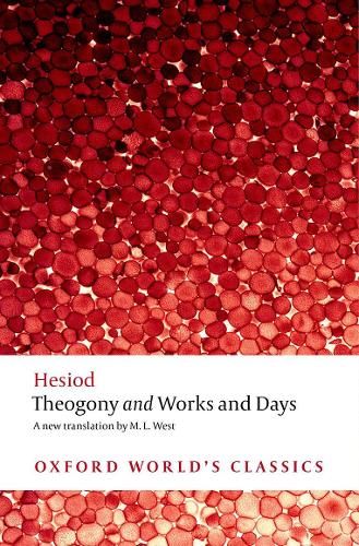 Theogony and Works and Days (Oxford World's Classics)