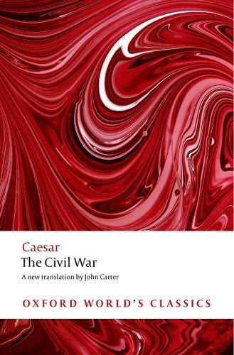 The Civil War (Oxford World's Classics)