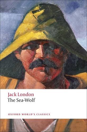 The Sea-Wolf (Oxford World's Classics)