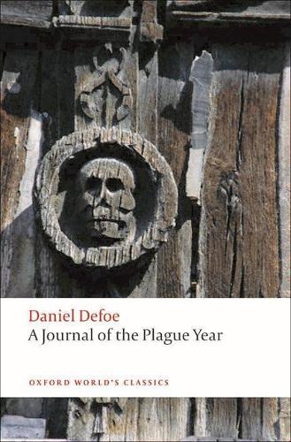 A Journal of the Plague Year (Oxford World's Classics)