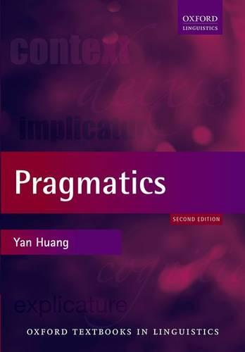 Pragmatics (Oxford Textbooks in Linguistics)