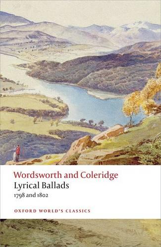 Lyrical Ballads 1798 and 1802 (Oxford World's Classics)