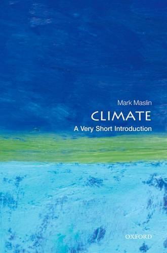 Climate: A Very Short Introduction (Very Short Introductions)