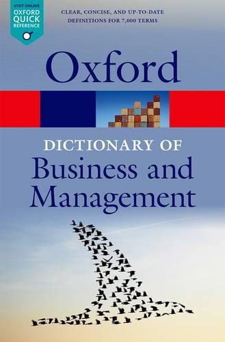 A Dictionary of Business and Management (Oxford Paperback Reference)