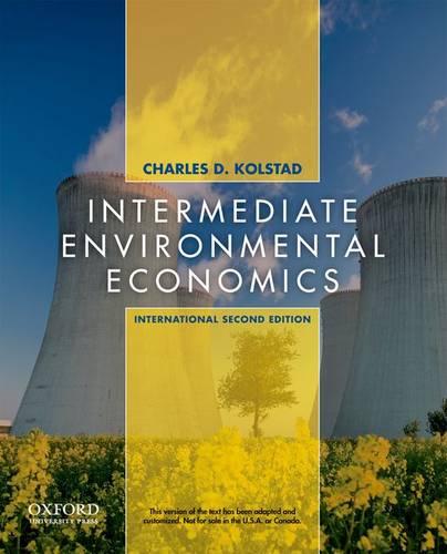 Intermediate Environmental Economics: International Edition