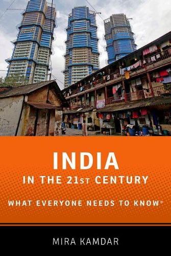 India in the 21st Century What Everyone Needs to Know