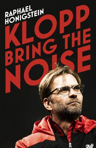 Klopp: Bring the Noise