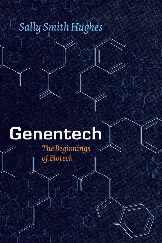 Genentech: The Beginnings Of Biotech (Synthesis)