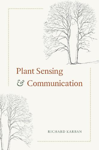 Plant Sensing and Communication (Interspecific Interactions)