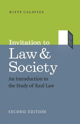 Invitation to Law and Society, Second Edition: An Introduction to the Study of Real Law (Chicago Series in Law and Society (Paperback))