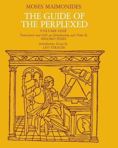 The Guide of the Perplexed, Volume 1: v. 1