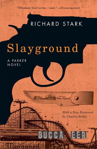 Slayground: A Parker Novel (Parker Novels)