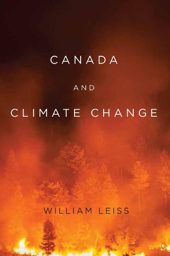 Canada and Climate Change: Volume 1 (Canadian Essentials)