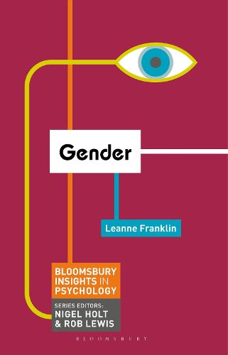 Gender (Palgrave Insights in Psychology series)