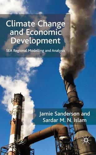 Climate Change and Economic Development: SEA Regional Modelling and Analysis