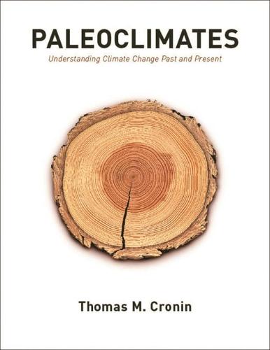 Paleoclimates: Understanding Climate Change Past and Present